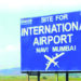 नवी मुंबई विमानतळासाठी 2025 ची मुदत