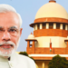 मोदी सरकारवर सर्वोच्च न्यायालयाची नाराजी