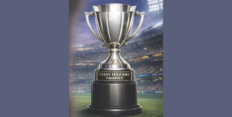 विजय हजारे ट्रॉफी स्पर्धा अंतिम टप्प्यात