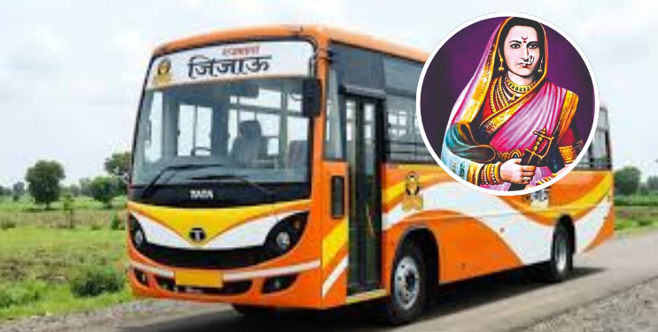 महाराष्ट्रात ‘राजमाता जिजाऊ’ बससेवेचा शुभारंभ
